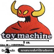 อาร์มรีดติดเครื่องเเต่งกาย ลาย TOY MACHINE  โลโก้งานปักลายTOY MACHINE  โลโก้งานปักTOY MACHINE   ตัวรีดติดเครื่องเเต่งกายTOY MACHINE  อาร์มรีดติดเครื่องเเต่งกาย 