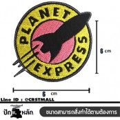 อาร์มรีดติดเสื้อผ้าปักPLANET EXPRESS แผ่นรีดติดผ้าปักPLANET EXPRESS งานปักPLANET EXPRESS อาร์มรีดปักลายPLANET EXPRE งานปักพร้อมส่ง