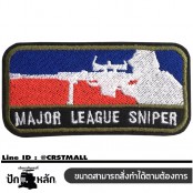 อาร์มปักลาย MAJOR LEAGUE SNIPER สี่เหลี่ยม /Size 7.5*3cm #ปักเขียวแดงน้ำเงินพื้นดำ No.P7Aa52-0475