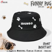 Bucket Hat หมวกบักเก็ต ปักลาย กระดูกกับรอยเท้า น้องหมาพันธุ์ปั๊ก Pug หมวกปีกรอบ IDENGO No.F7Ah32-0131