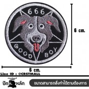 อาร์มปักลาย หัวหมาMr.Pickles Goodboy666 /Size 6*6cm ติดเสื้อติดหมวก ติดสินค้าแฟชั่น งาน DIY เสื้อผ้า งานปักระเอียด No.P7Aa52-0437